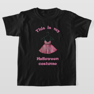 Siehst du nicht, dass es ein T - Shirt ist?