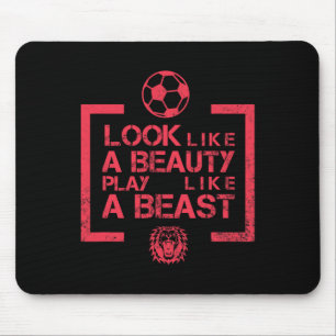 Sieht aus wie eine Schönheit, spielt wie ein Biest Mousepad