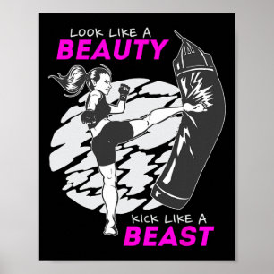 Sieht aus wie eine Schönheit, tritt wie ein Biest Poster