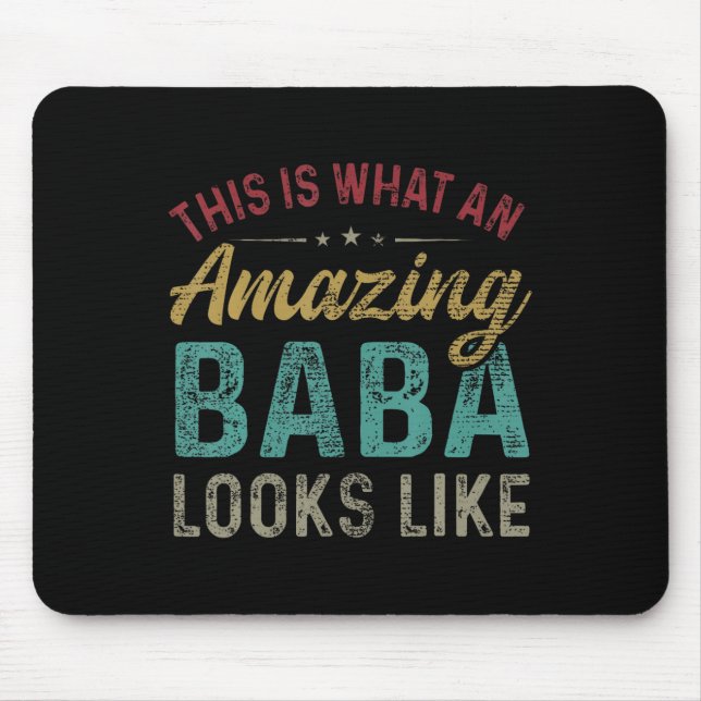 Sieht ein Phantastisches Baba aus wie ein Vater Mousepad (Vorne)