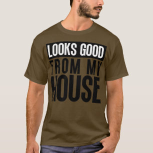 Sieht gut aus der Formulierung 1 meines Hauses im T-Shirt