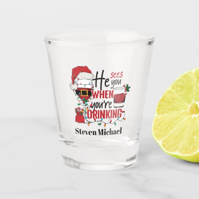 sieht Sie trinken Weihnachts-Party Name Schnapsglas (Vorderseite)