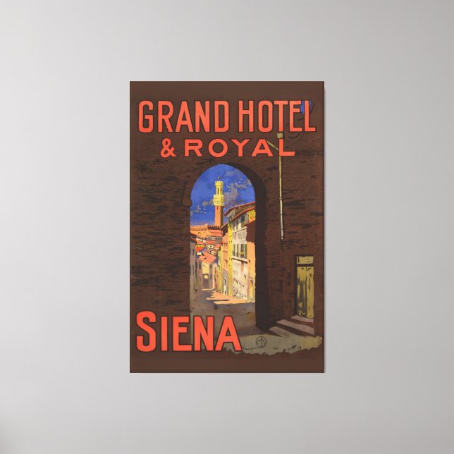 Siena Grand Royal Hotel Vintag Italienisch Travel  Leinwanddruck (Vorderseite)