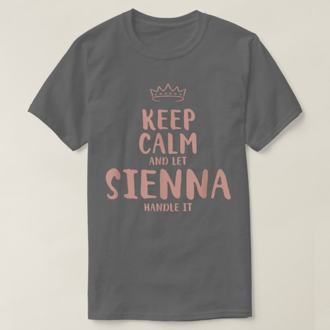 Sienna Keep Calm Personalized Name Friends Funny B T-Shirt (Design vorne)