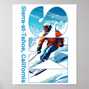 Sierra-at-tahoe Cooler Skiurlaub Ski Außenbereich  Poster