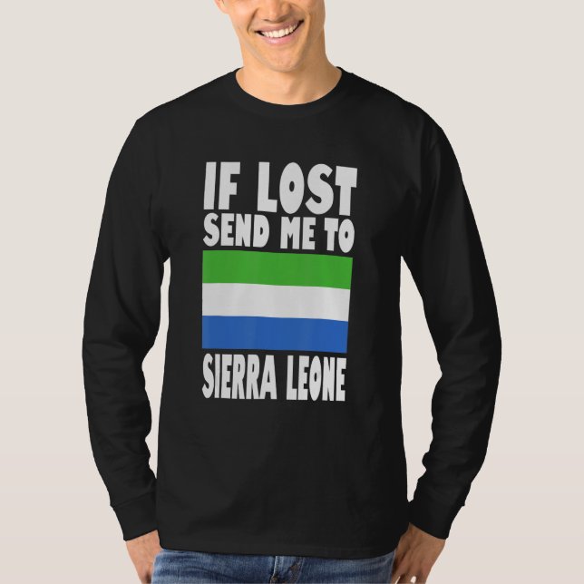 Sierra Leone Flag Design  If lost send me to Sierr T-Shirt (Vorderseite)