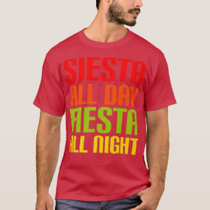 Siesta Ganztagsfest Cinco De Mayo Desi T-Shirt
