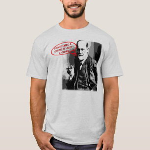 Sigar Zitat Sigmund Freud T-Shirt