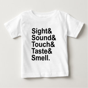 Sight Sound Touch Geschmack   Fünf Sinne Baby T-shirt