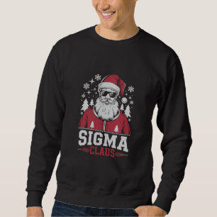Sigma Claus Cool Santa Christmas Rizzler Meme Sweatshirt