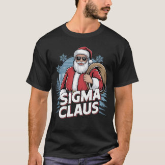 Sigma Claus Cool Santa Claus Xmas Festfamilie T-Shirt