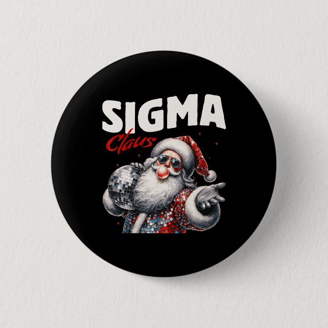 Sigma Claus Cool Santa Funny Weihnachten Weihnacht Button (Vorderseite)