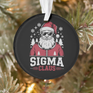Sigma Claus cooler Santa Weihnachten Rizz Rizzler Ornament