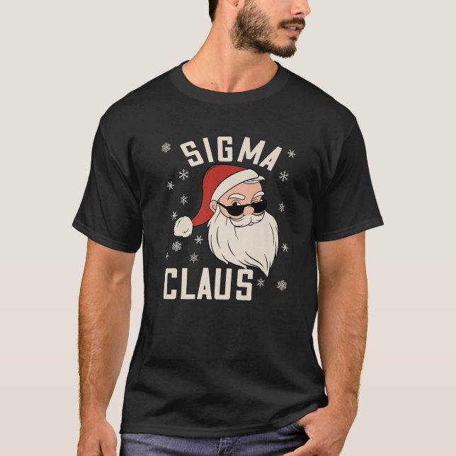 Sigma Claus Funny Christmas Sigma Santa Teenage T-Shirt (Vorderseite)
