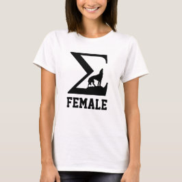 Sigma Female Wolf T - Shirt