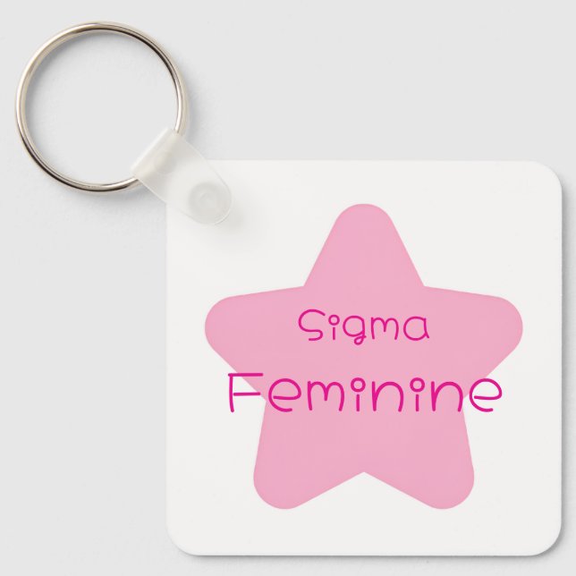 Sigma Feminine Acrylic Keychain Schlüsselanhänger (Vorderseite)