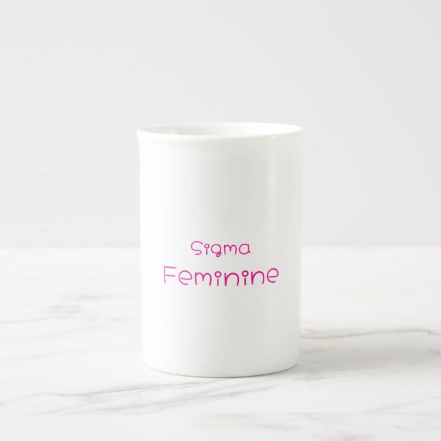 Sigma Feminine Specialty Mug Prozellantasse (Vorderseite)