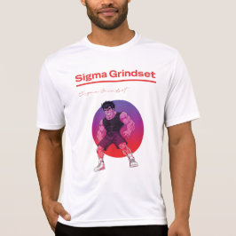 Sigma Grindset T-Shirt