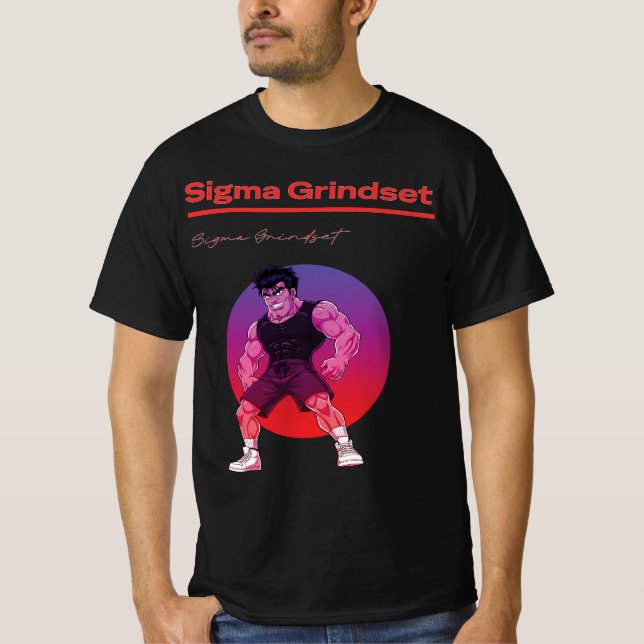 Sigma Grindset T-Shirt (Vorderseite)