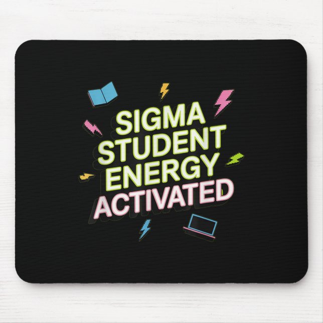 Sigma Student Energy Activated, Back To School, Ge Mousepad (Vorne)