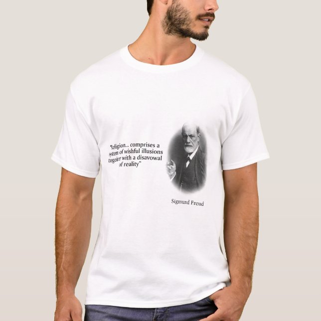 Sigmund Freud auf Religion und Wirklichkeit T-Shirt (Vorderseite)