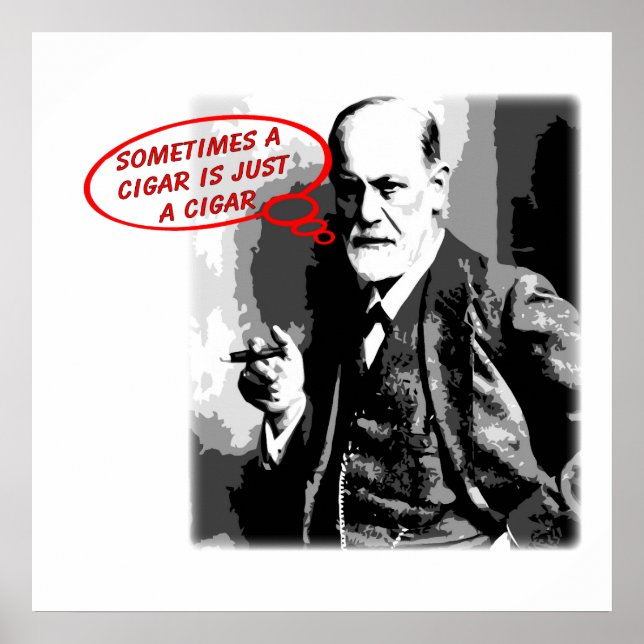 Sigmund Freud cigar-Zitat Poster (Vorne)