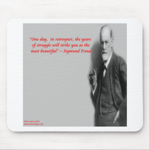 Sigmund Freud Famous "Struggle" Quote Mousepad