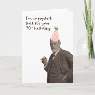Sigmund Freud Funny 30 th Birthday Karte