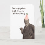 Sigmund Freud Funny 70th Birthday Karte<br><div class="desc">Sigmund Freud is psyched for a 70th birthday. Funny Freud-centric design for anyone who enjoys psychology.</div>