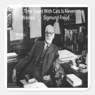 Sigmund Freud in seinem Büro und funny Cat Quote Quadratischer Aufkleber