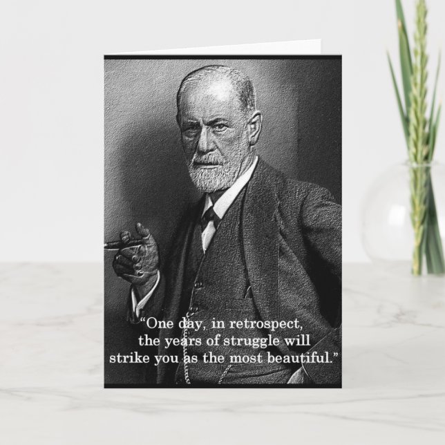 Sigmund Freud "One Day.." zitiere Grußkarte. Karte (Vorderseite)