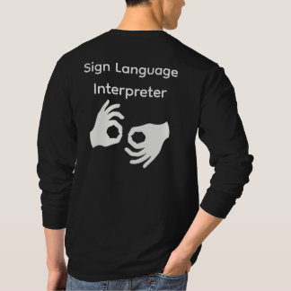 Sign Language Interpreter Long sleeve T-Shirt
