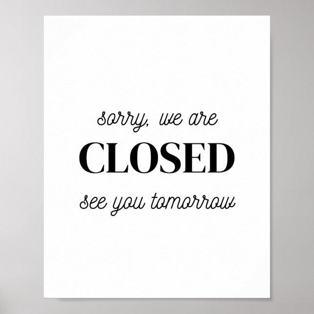 Sign speichern, leider sind wir geschlossen sehen  poster (Vorne)