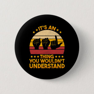 Signage Language Deaf Awareness und ASL 1 Button