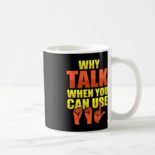 Signage Language Deaf Awareness und ASL Kaffeetasse