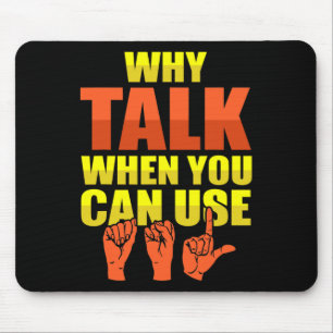 Signage Language Deaf Awareness und ASL Mousepad