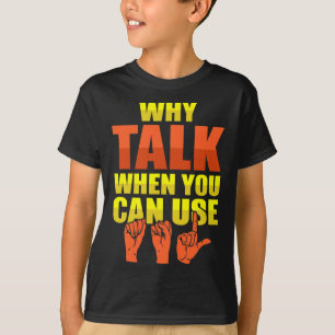Signage Language Deaf Awareness und ASL T-Shirt