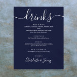 Signature Blue Signature Script Drinks Menü Signat Poster<br><div class="desc">Dieses elegante Skript minimalistisch marineblaue Getränke Menü-Schild ist perfekt für Ihre Hochzeitsfeier. Entwickelt von Thisisnotme©</div>