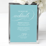 Signature Cocktails Purist Blue Wedding Zeichen Poster<br><div class="desc">Signature Cocktails Purist Blue Wedding Zeichen</div>