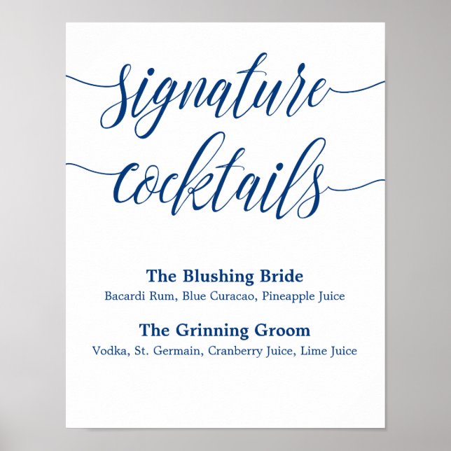 Signature Drink Hochzeit Zeichen blaue Kalligraphi Poster (Vorne)
