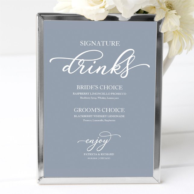 Signature Drinks Chic Script Dusty Blue Sign Poster (Von Creator hochgeladen)