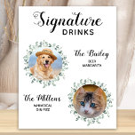 Signature Drinks Haustier Hochzeitcocktail Poster<br><div class="desc">Signature Drinks von deinen Haustieren! Bringen Sie Ihren besten Hund, die beste Katze und jedes Haustier in Ihre Hochzeit mit einem eigenen Bar für Ihre Gäste. Ideal für Hundeliebhaber, und ein spezielles Hundeschlitten Bar wird bei Ihrer Hochzeit ein Hit sein. Einfach aber elegant weiß mit Eukalyptus-Blätter. Passen Sie dieses Lieblingshilfeschild...</div>