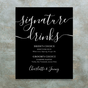 Signature Drinks mit schwarzer und weißer Schrift  Poster