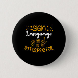 Signature Language Interpreter Deaf Signage Langua Button