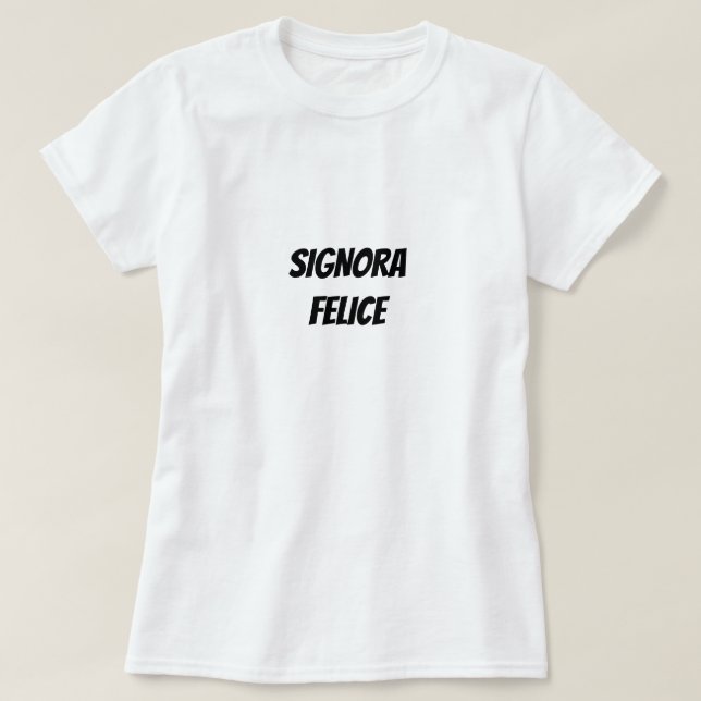 Signora felice | Happy Lady T-Shirt (Design vorne)