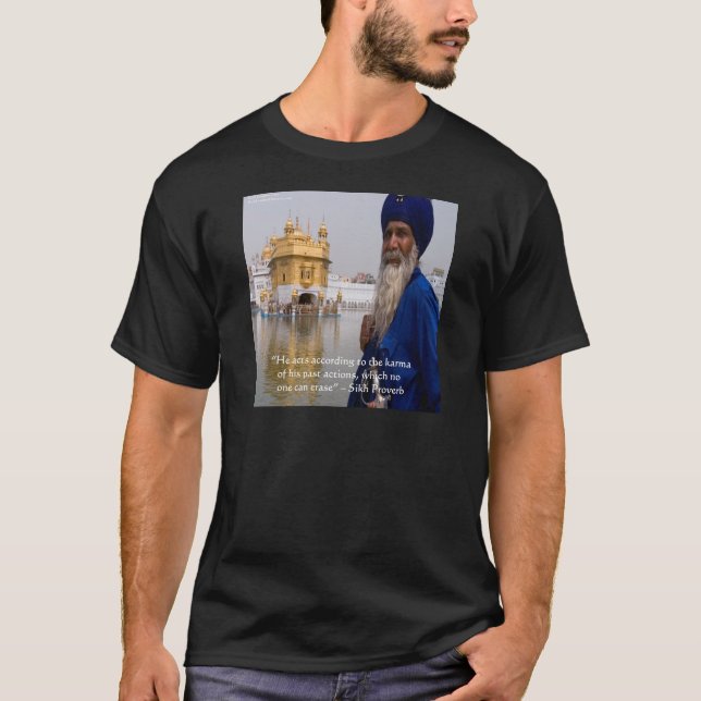Sikh Aktien/Karma Proverb T-Shirt (Vorderseite)