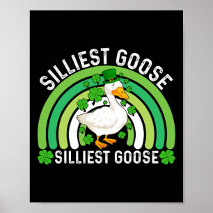 Silarly Goose im Pub Funny St Patricks Day Me Poster