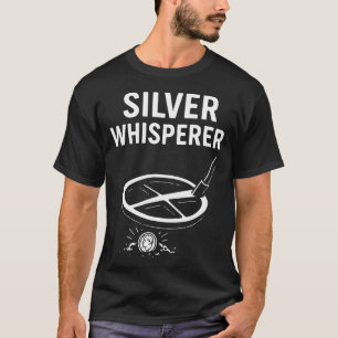 Silberflüsterer-Metalldetektor-Abenteuer T-Shirt