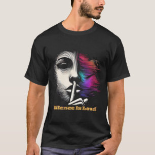 Silence is Loud - Abstraktes Minimalistisches Logo T-Shirt