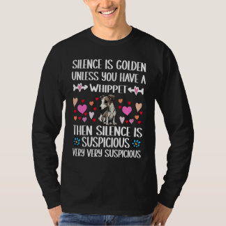 SILENCE IST GOLDEN, ES SEI DENN SIE HABEN EINEN WH T-Shirt